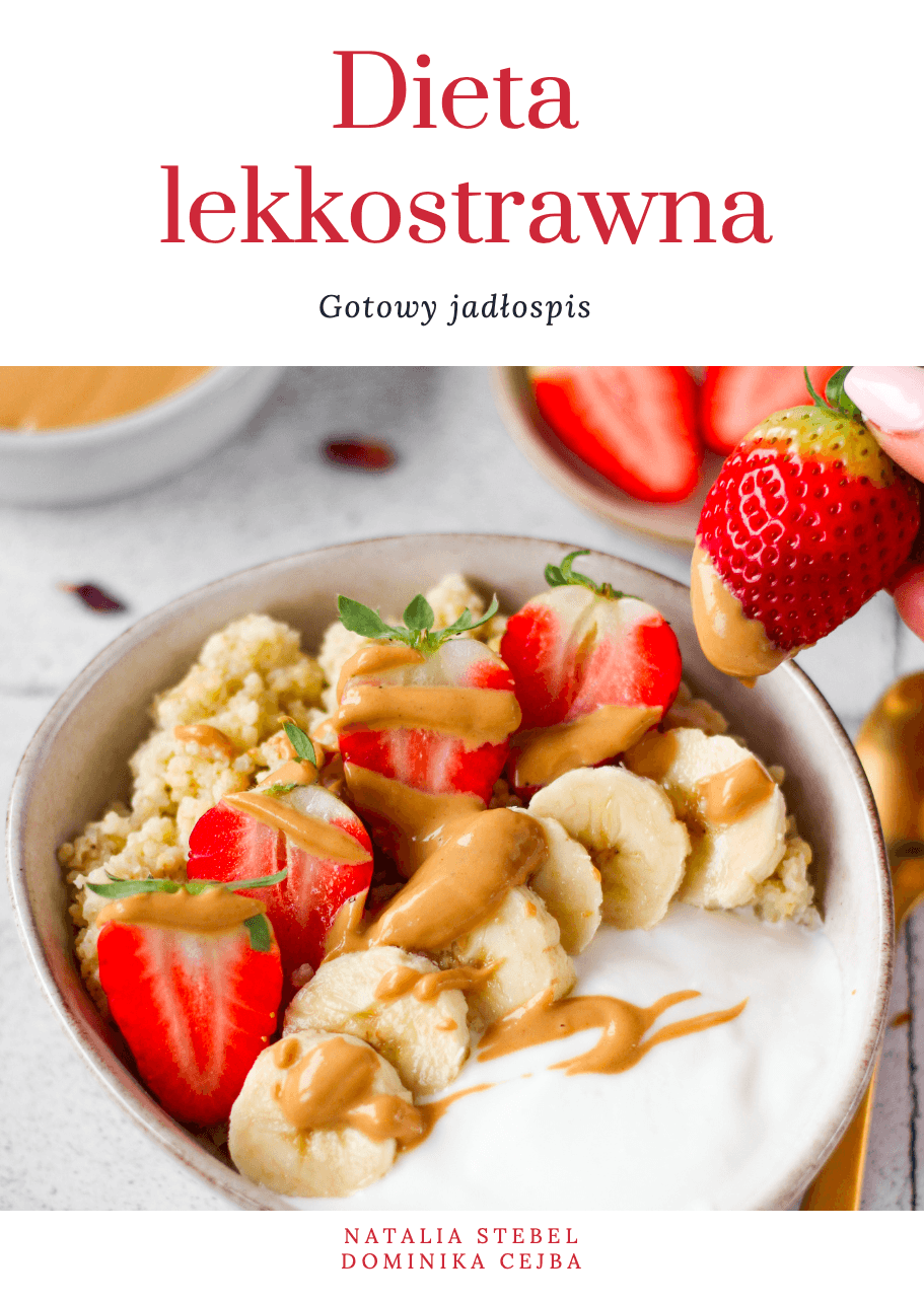 Jadłospis dieta lekkostrawna